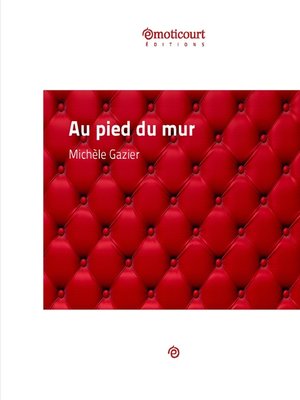 cover image of Au pied du mur